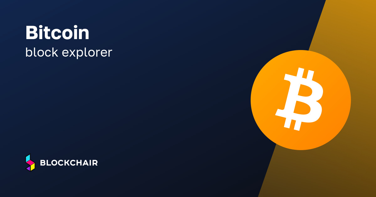 Bitcoin Explorer — Blockchair