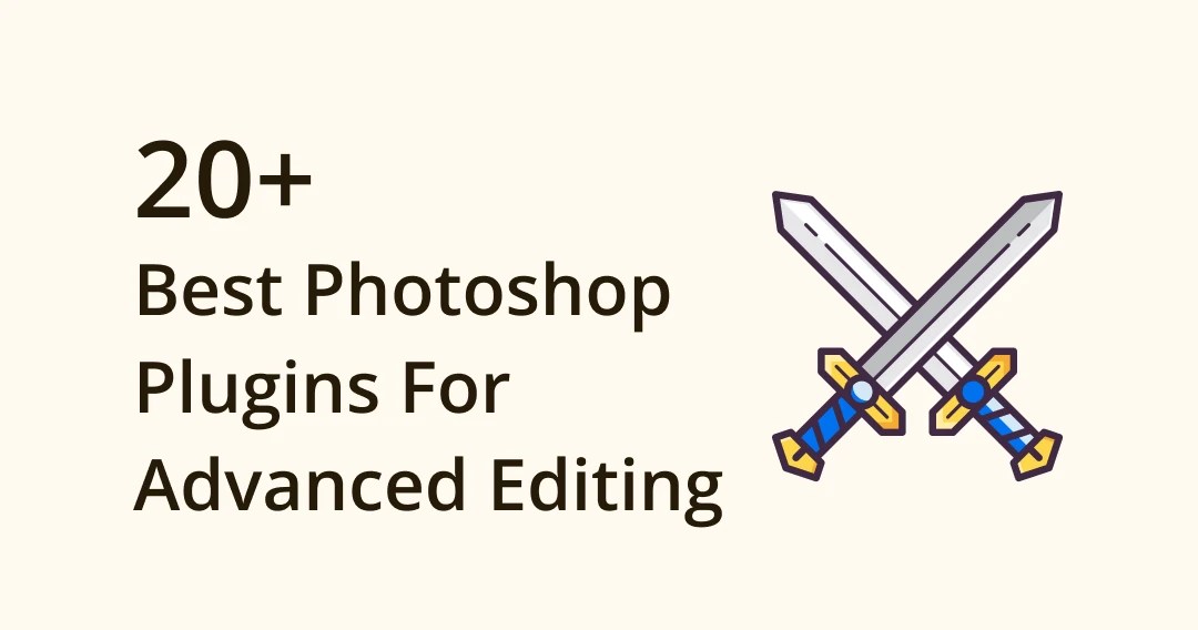 20 Best Plugins Enhance Editing with Leading Tools Eagle Blog
