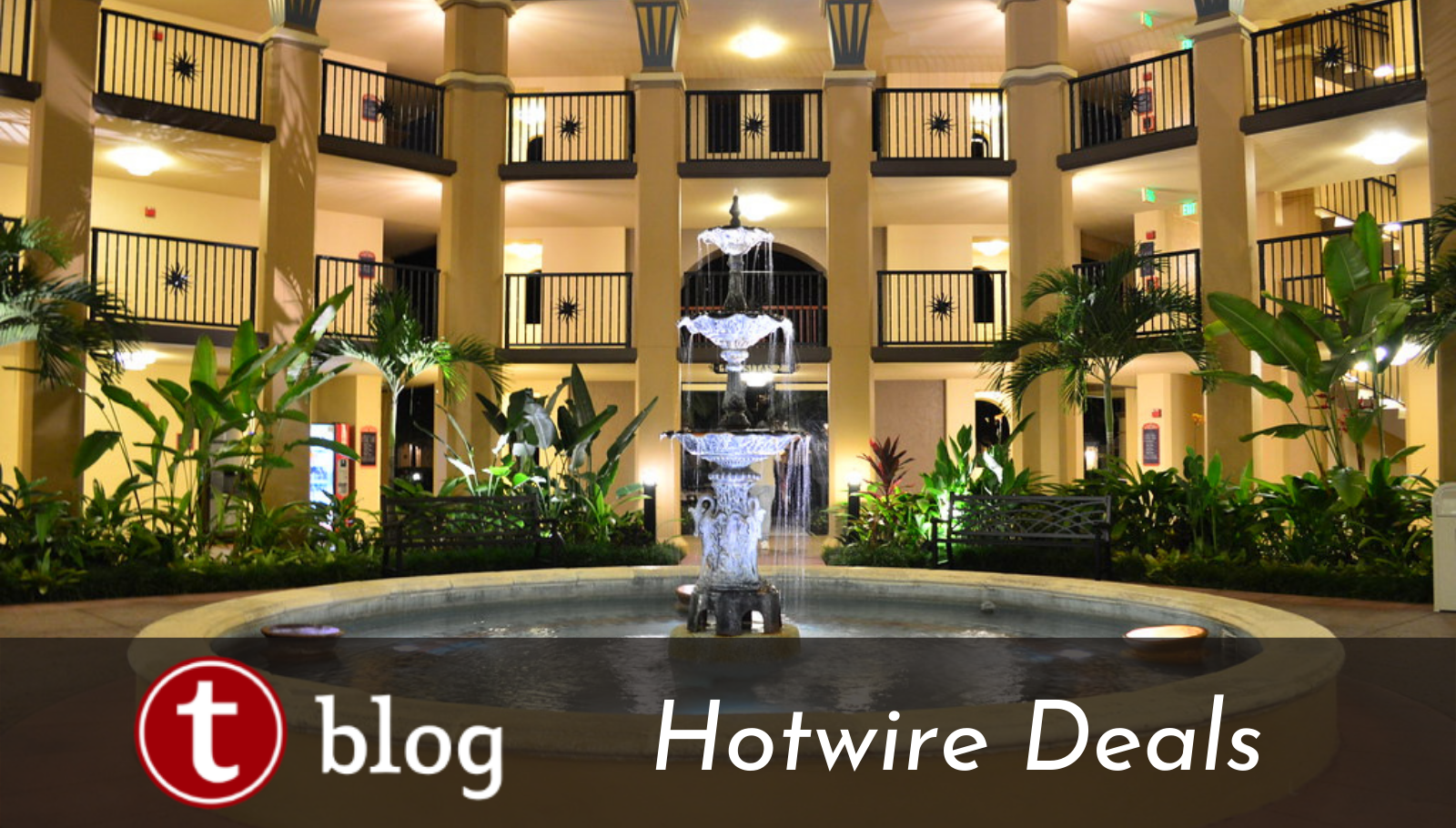Hotwire Extending Your Deal Blog