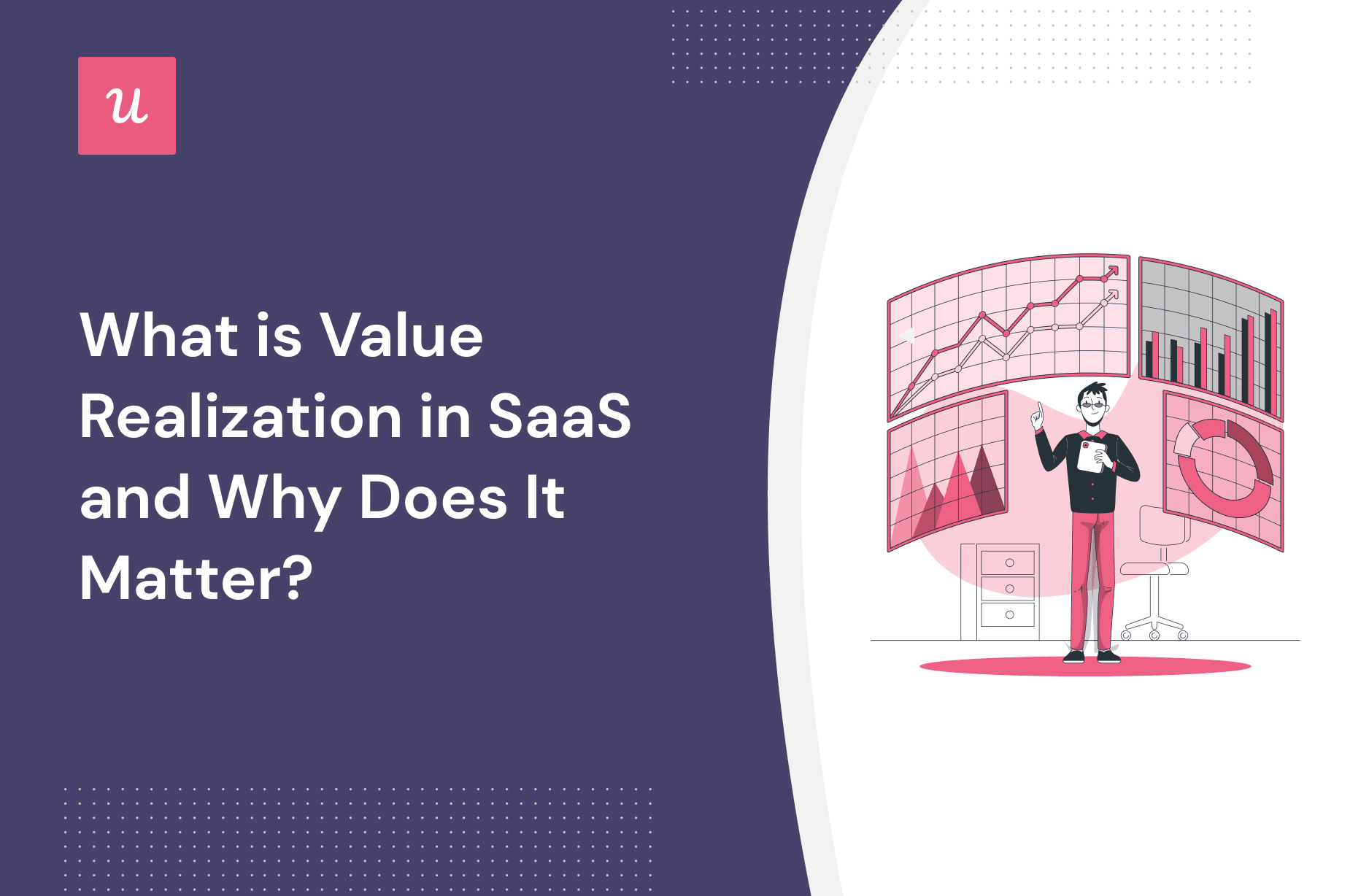 What is Value Realization in SaaS and Why Does It Matter?