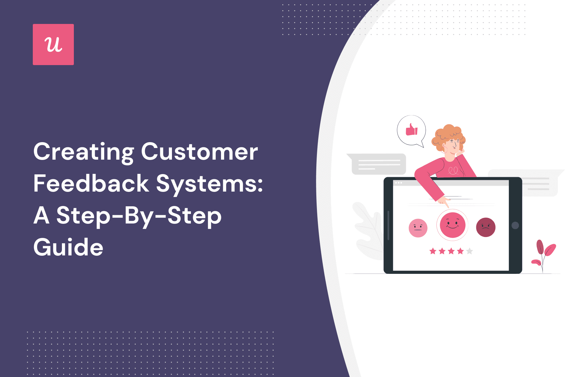 Creating Customer Feedback Systems A StepByStep Guide