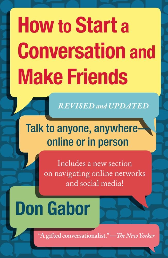 How to Start a Conversation and Make Friends PDF Summary Don Gabor