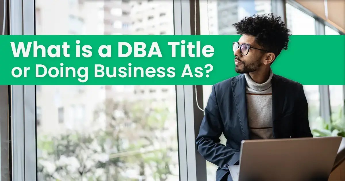 What is a DBA Title or Doing Business As? 1800Accountant