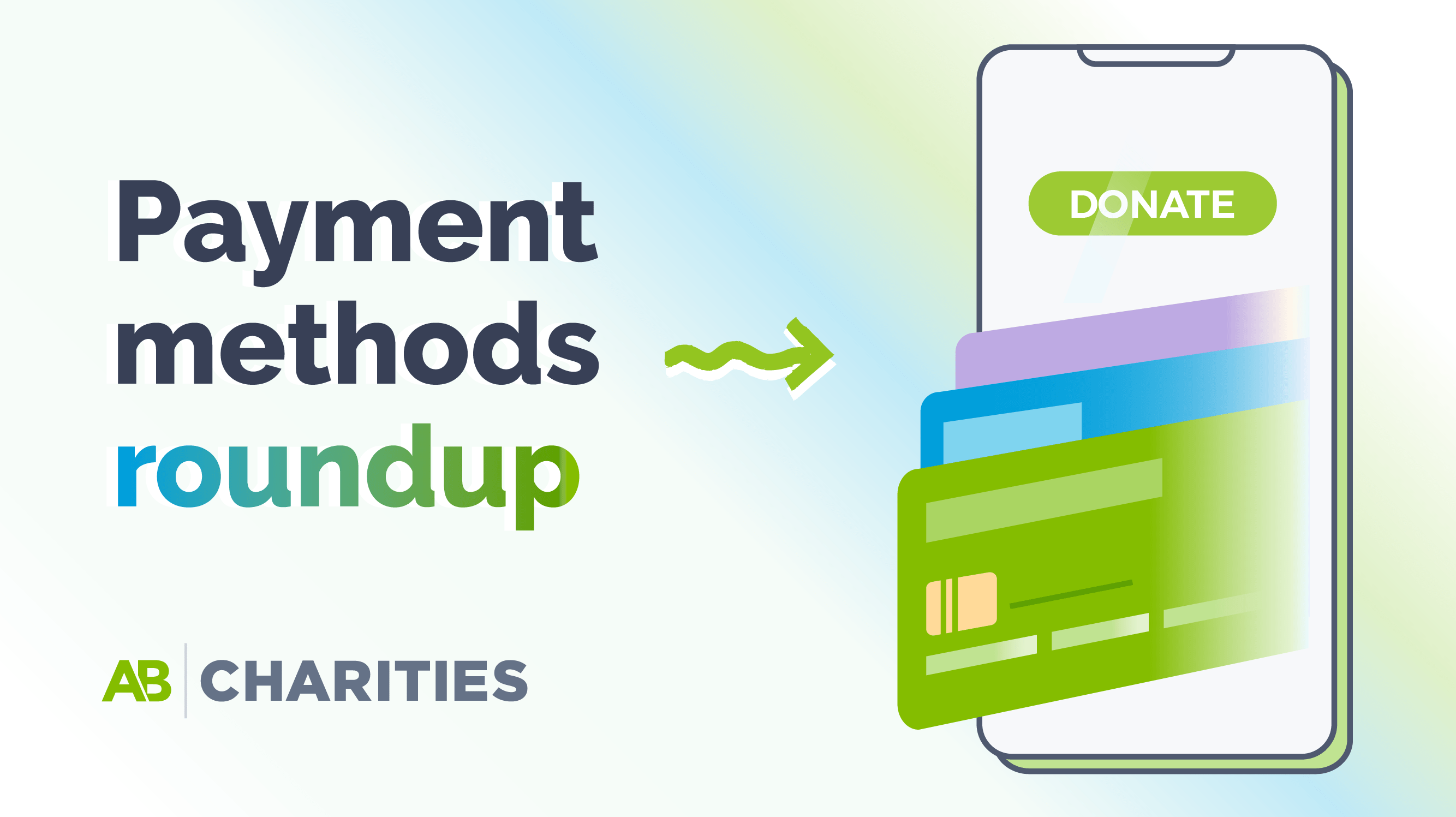 All the ways your donors can give on AB Charities AB Charities Blog