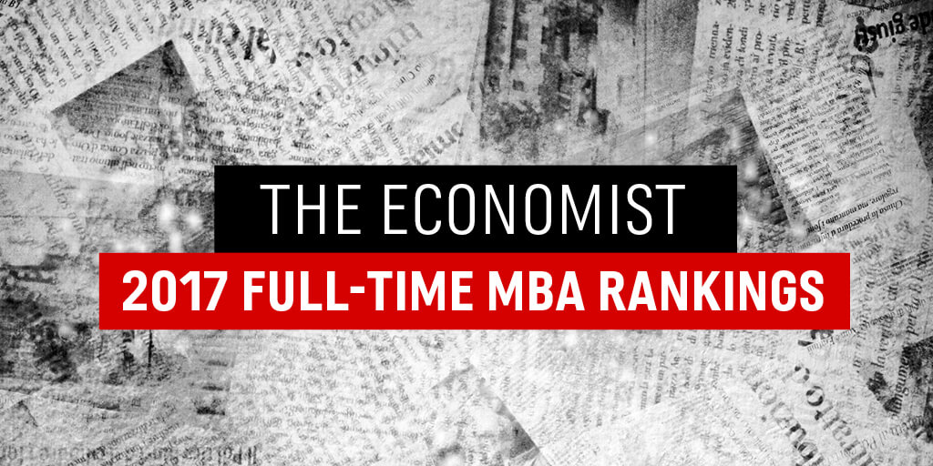 MBA Rankings The Economist Best FullTime BSchools Accepted
