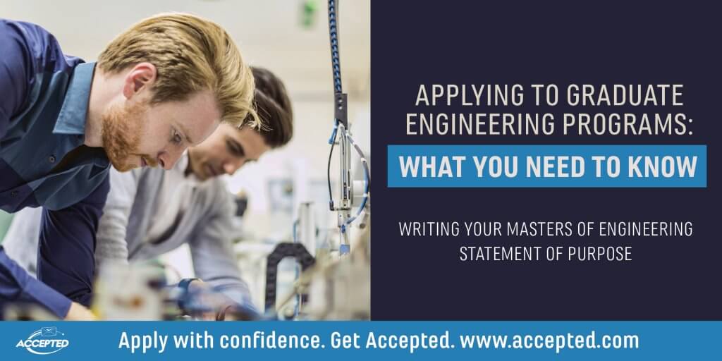 Accepted Writing Your Masters of Engineering Statement of Purpose
