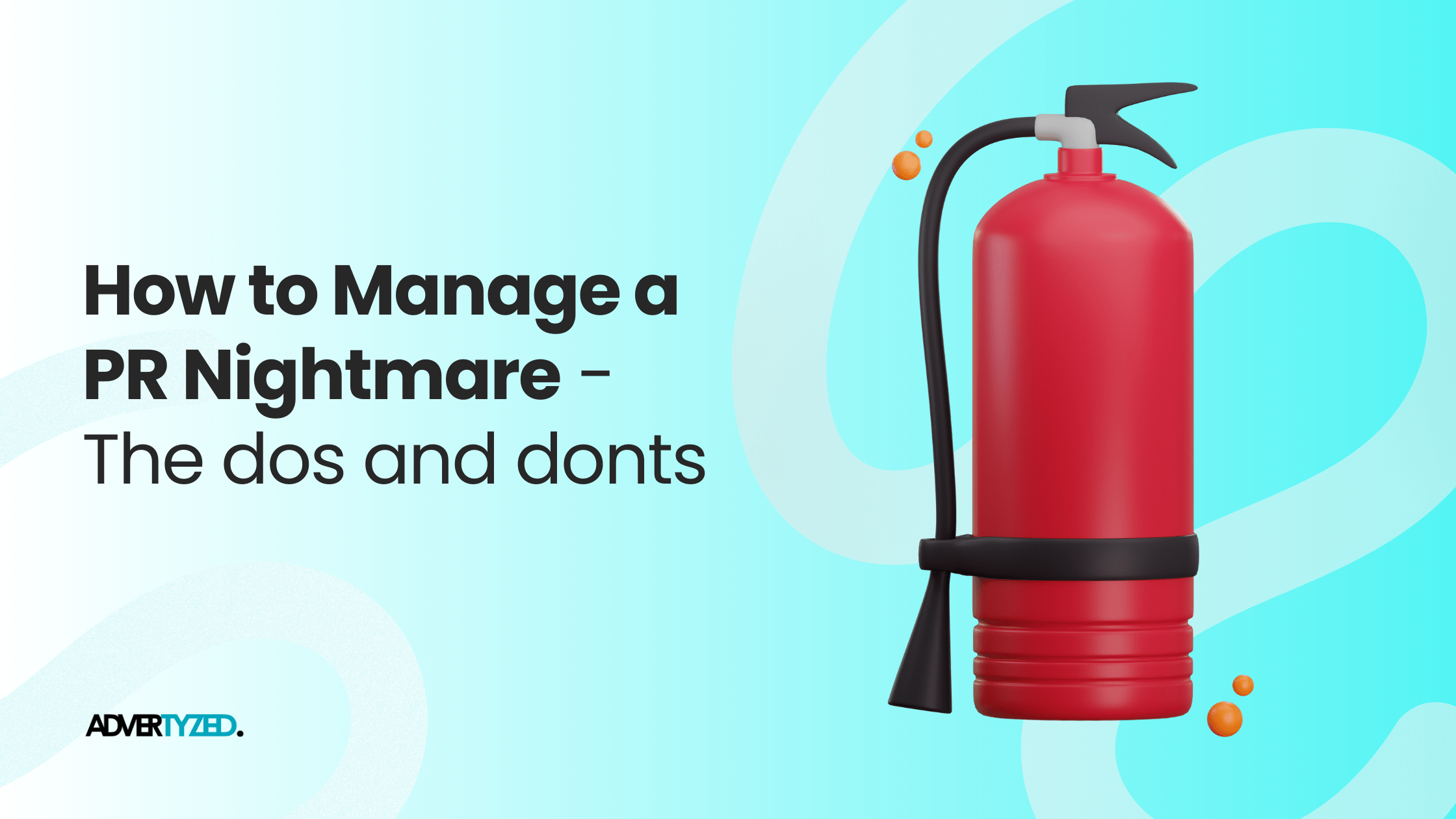How to Manage a PR Nightmare(03)