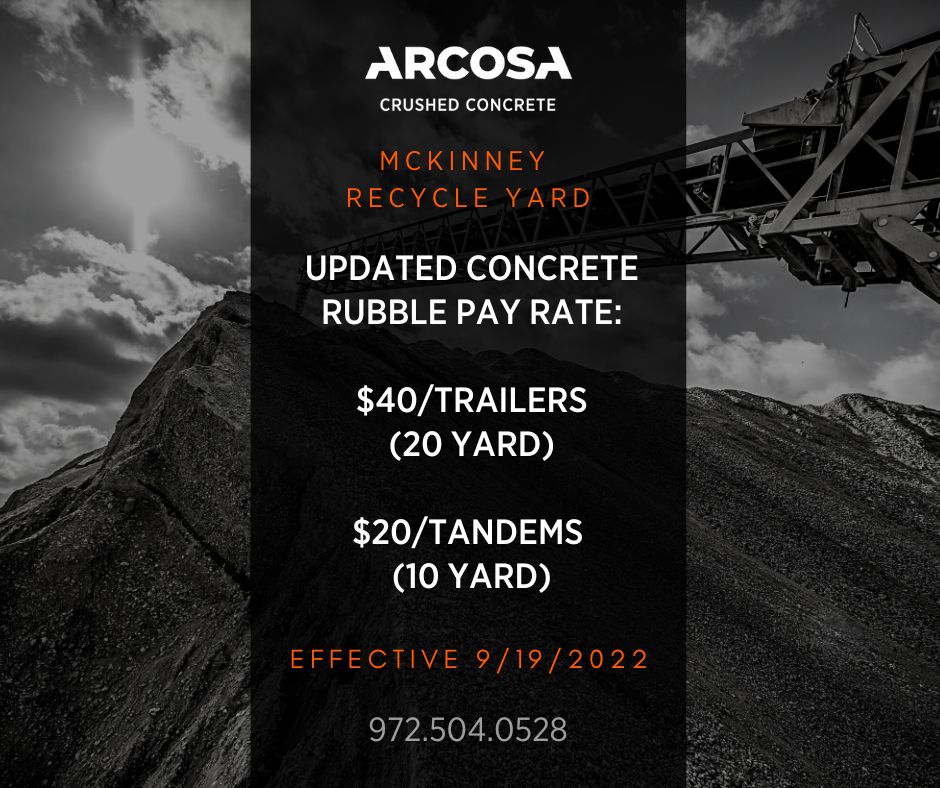 Arcosa Crushed Concrete Increases Payout for Concrete Rubble in