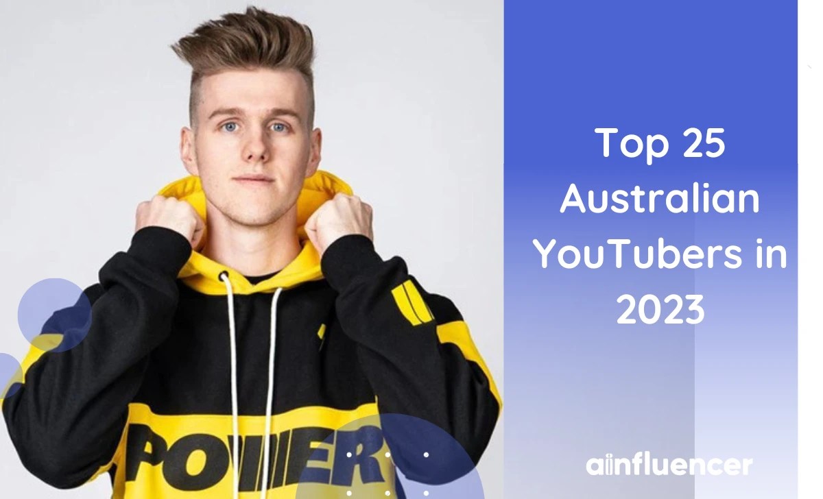 Top 25 Australian YouTubers in 2023