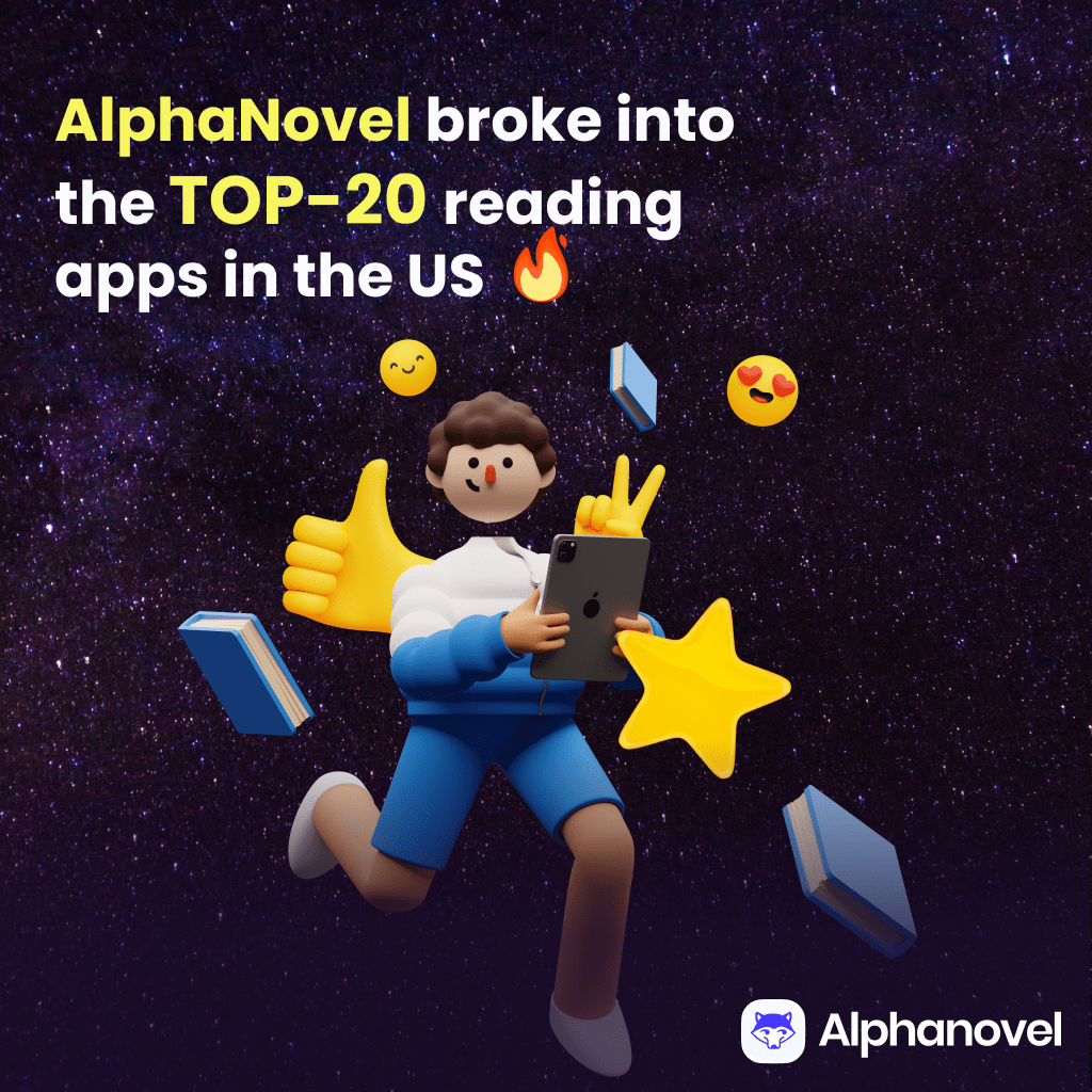 AlphaNovel broke into the TOP20 reading apps in the US Alphanovel Blog