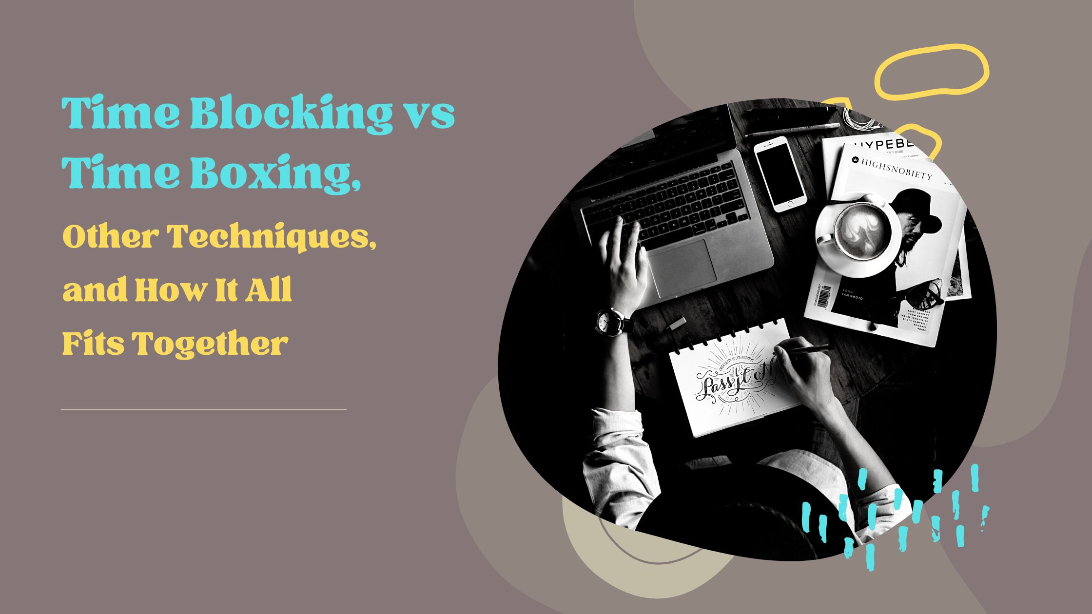 Time Blocking vs Time Boxing, Other Techniques, and How It All Fits Together AMZ Blog