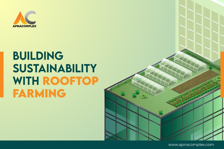 Why & How to Start Rooftop Farming ANACITY Blog Apartment