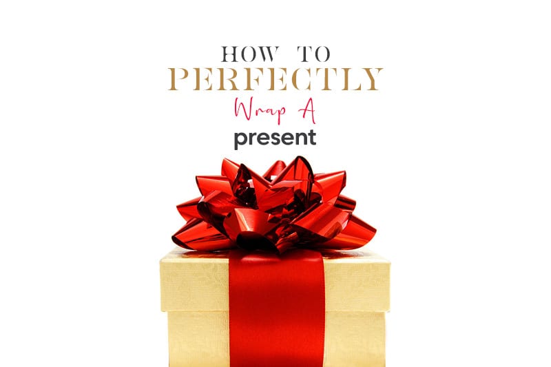 How to perfectly wrap a present