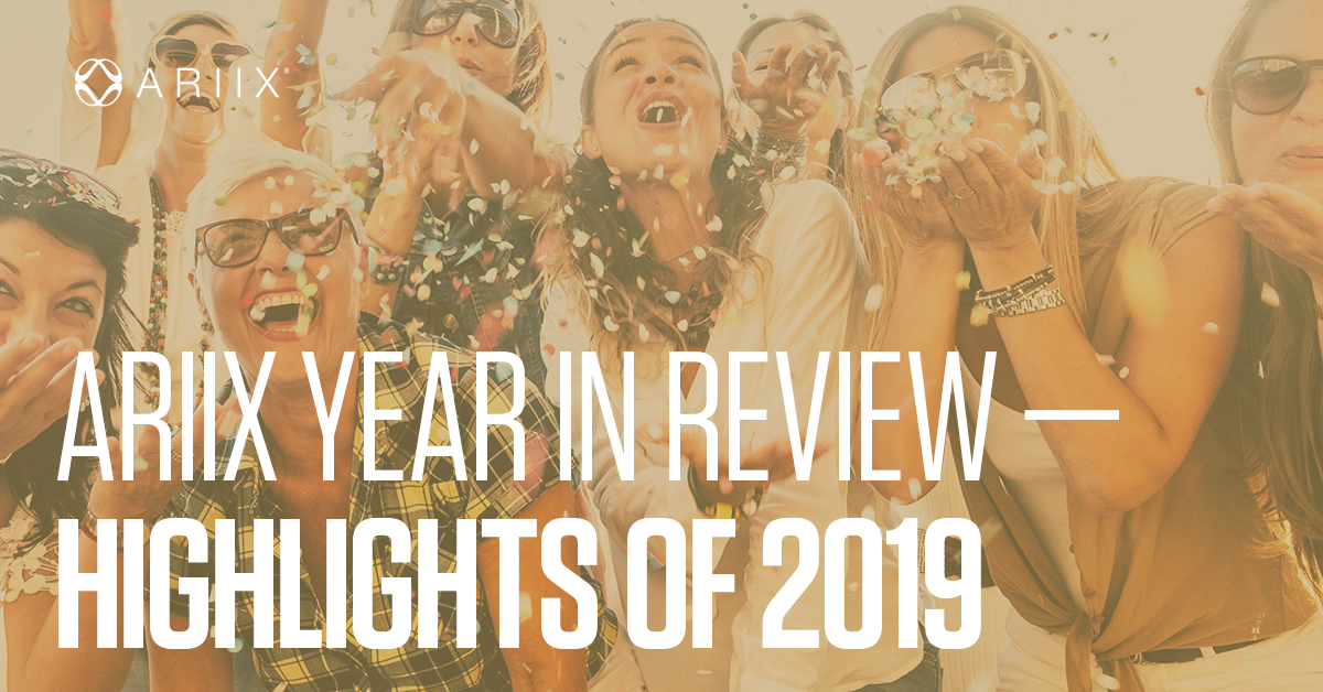 Blog ARIIX THE Opportunity Company ARIIX Year in Review
