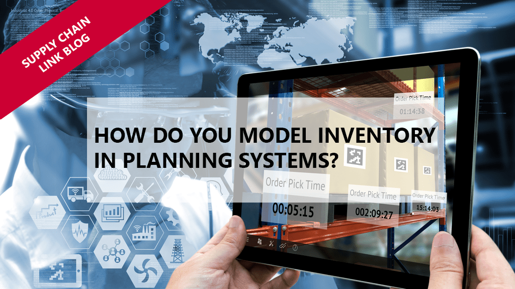 How do you model inventory in planning systems? Supply
