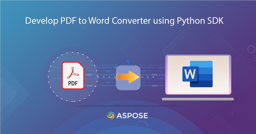 PDF to Word. Convert PDF to Word. PDF to DOC using Python
