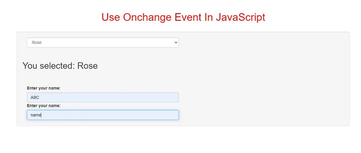 How To Use Onchange Event In JavaScript With Example