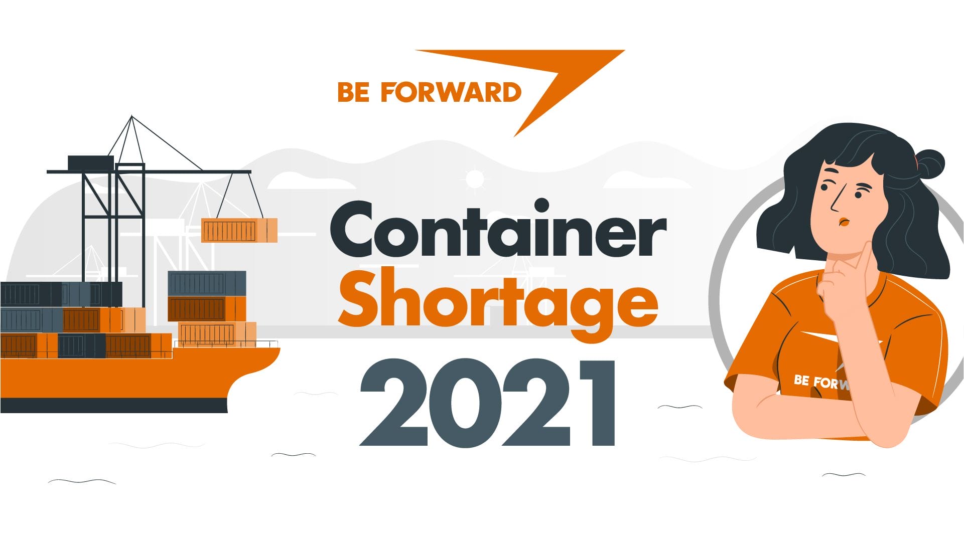Container Shortage Explained 2021