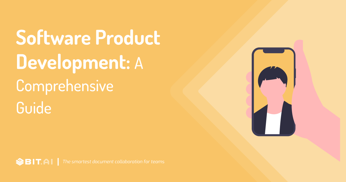 Software Product Development Definition, Types, Methodologies & Process!