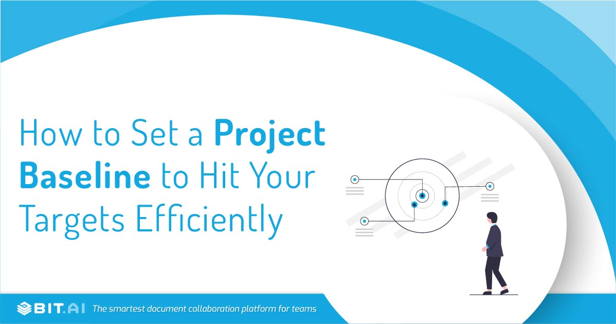 Project Baseline What is it, Its Importance, & How to Set it? Bit Blog