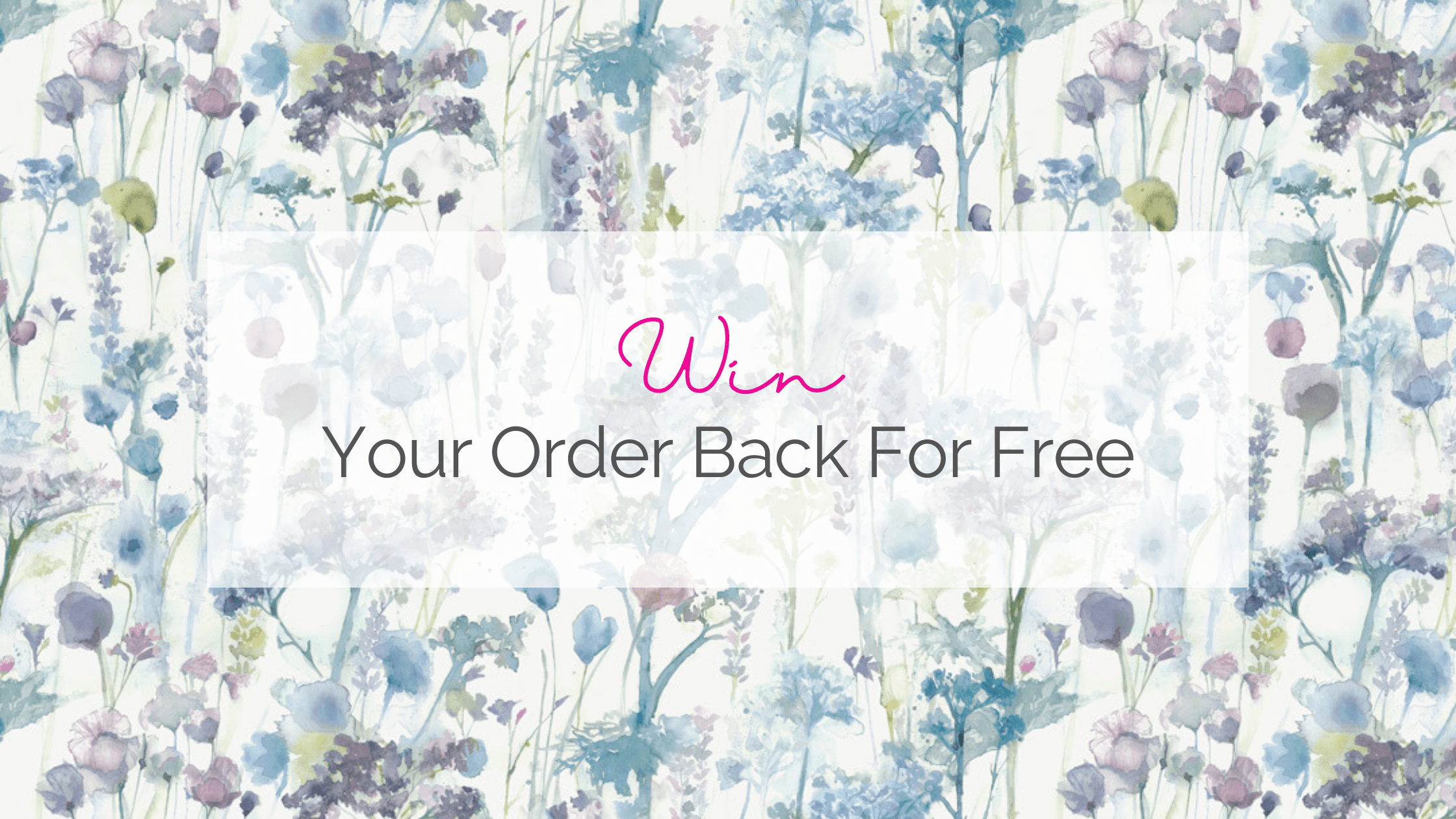 Win Your Order Back For Free Blinds 2go