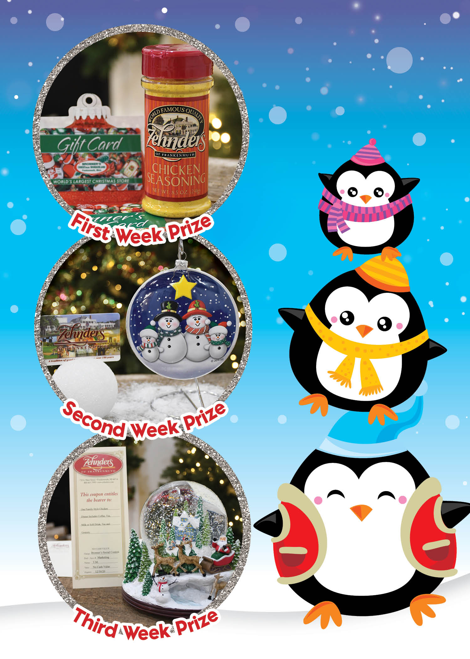 Three great giveaway prizes from Bronner's and Zehnder's.