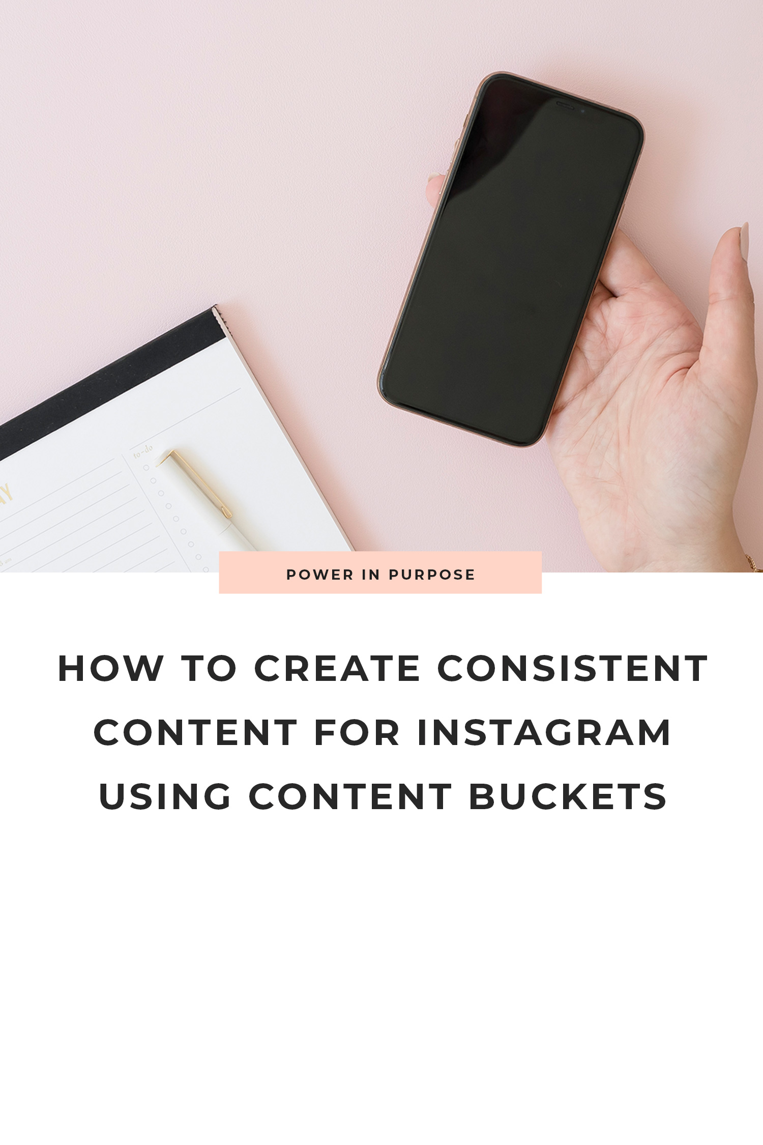 How To Create Content Buckets (and save time in your marketing)