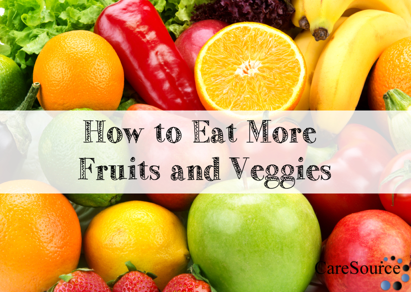 Incorporate More Fruits and Vegetables into Your Diet