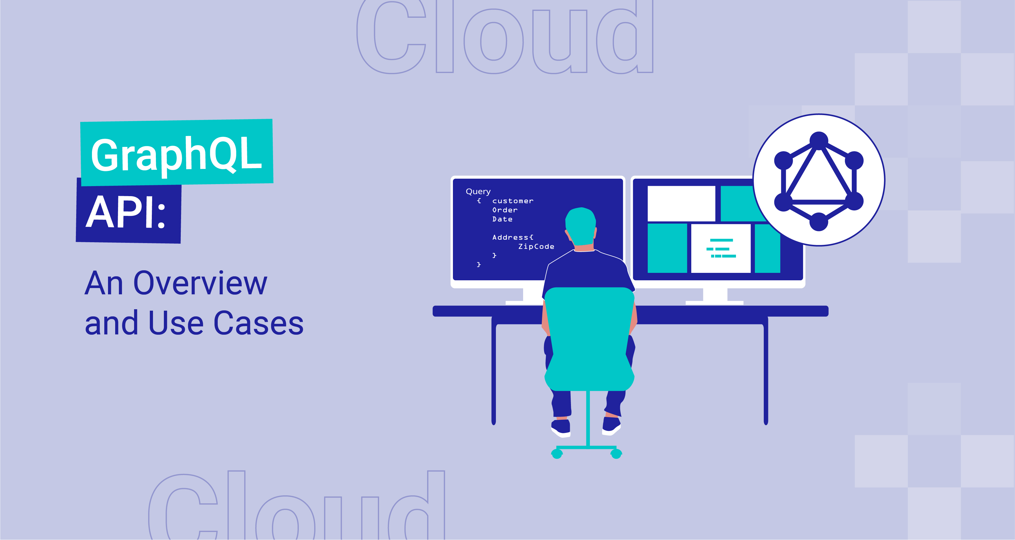 GraphQL API An Overview and Use Cases Le blog de Cellenza