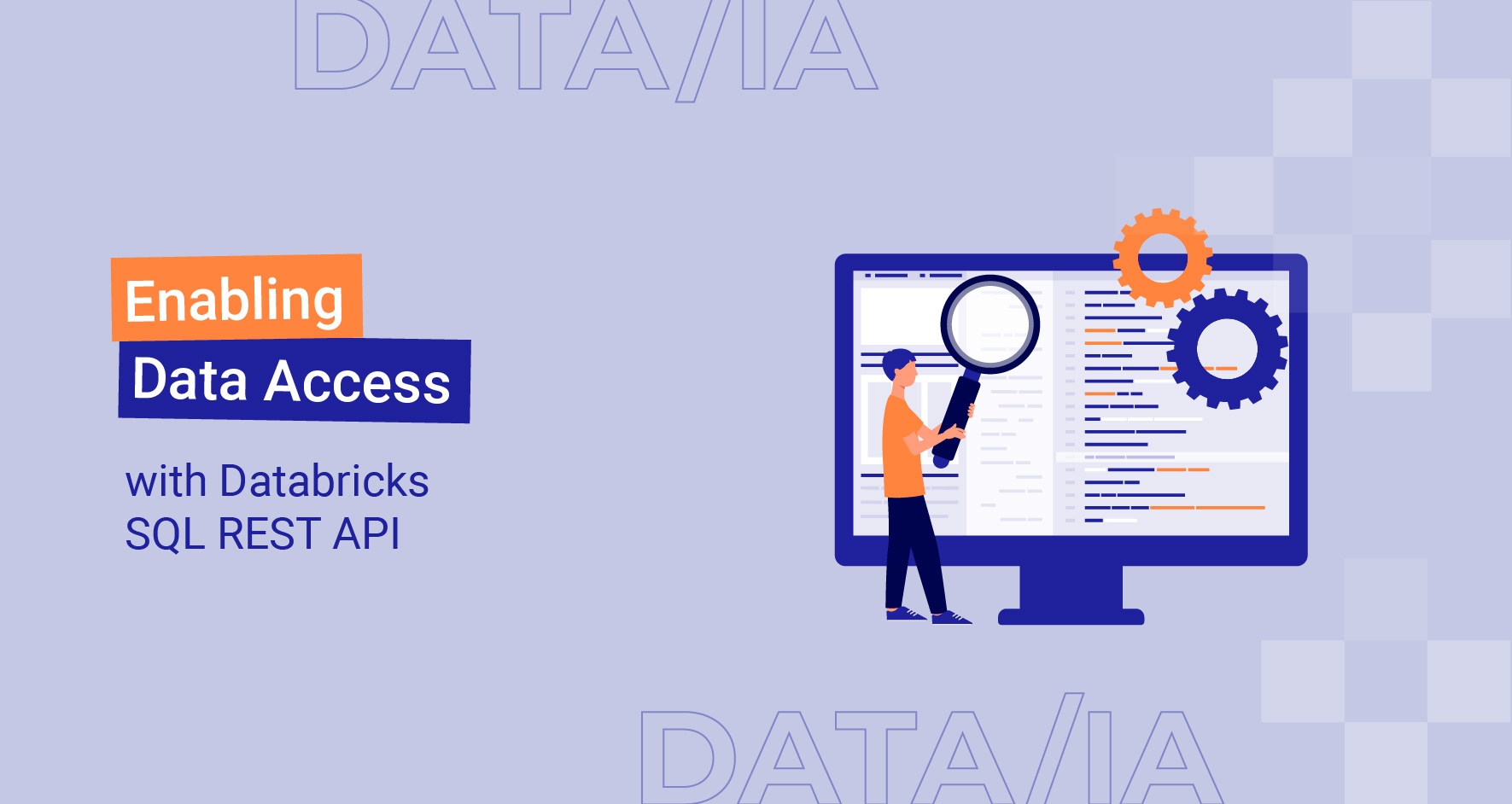 Enabling Data Access with Databricks SQL REST API Le blog de Cellenza
