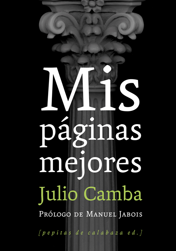 ‘Mis páginas mejores’, de Julio Camba El Blog de la Biblioteca