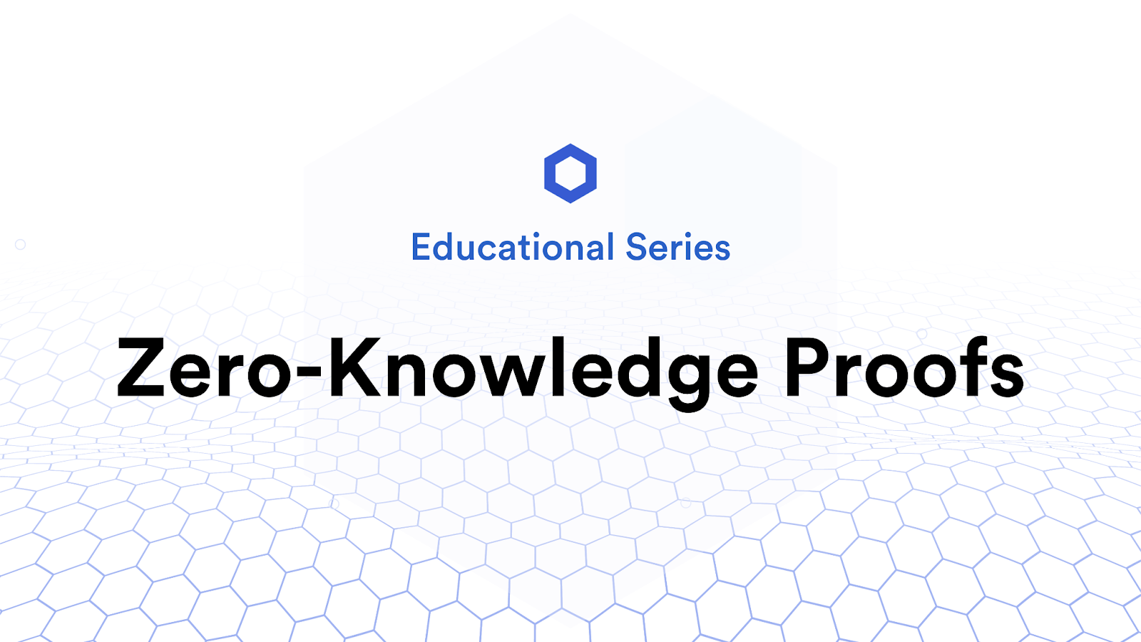 ZeroKnowledge Proof (ZKP) — Explained Chainlink