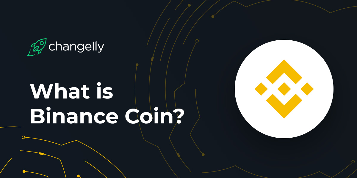 Was ist Binance coin (BNB)? Changelly