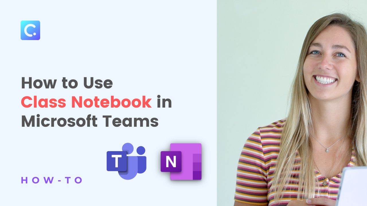 Step By Step Tutorial For Using Class Notebook In Microsoft Teams My