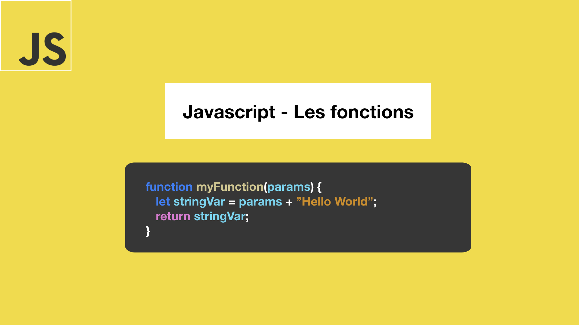 Javascript Les fonctions