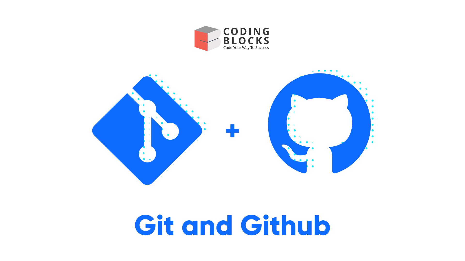 Git & Github A Coder's Guide to Programming