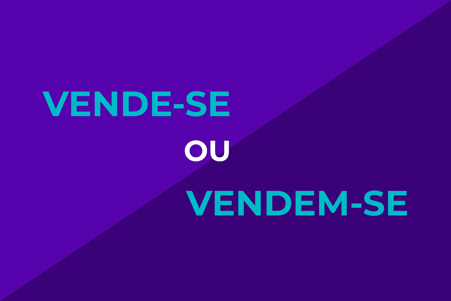 Vende-Se Ou Vendem-Se