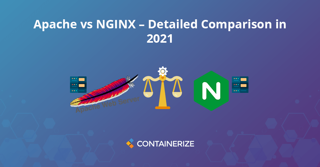 Apache vs Nginx ¿Qué es Apache? ¿Qué es Nginx?