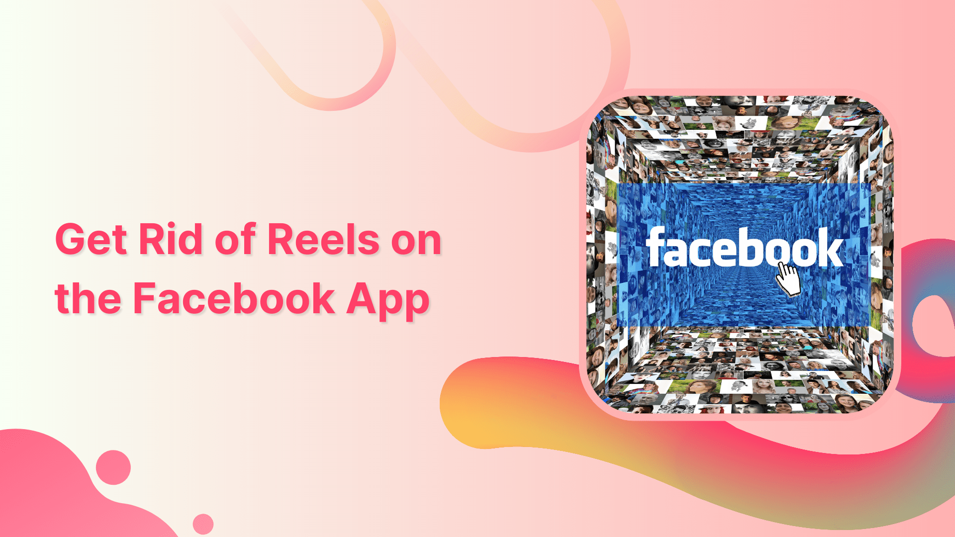 How to Get Rid of Reels on Facebook App