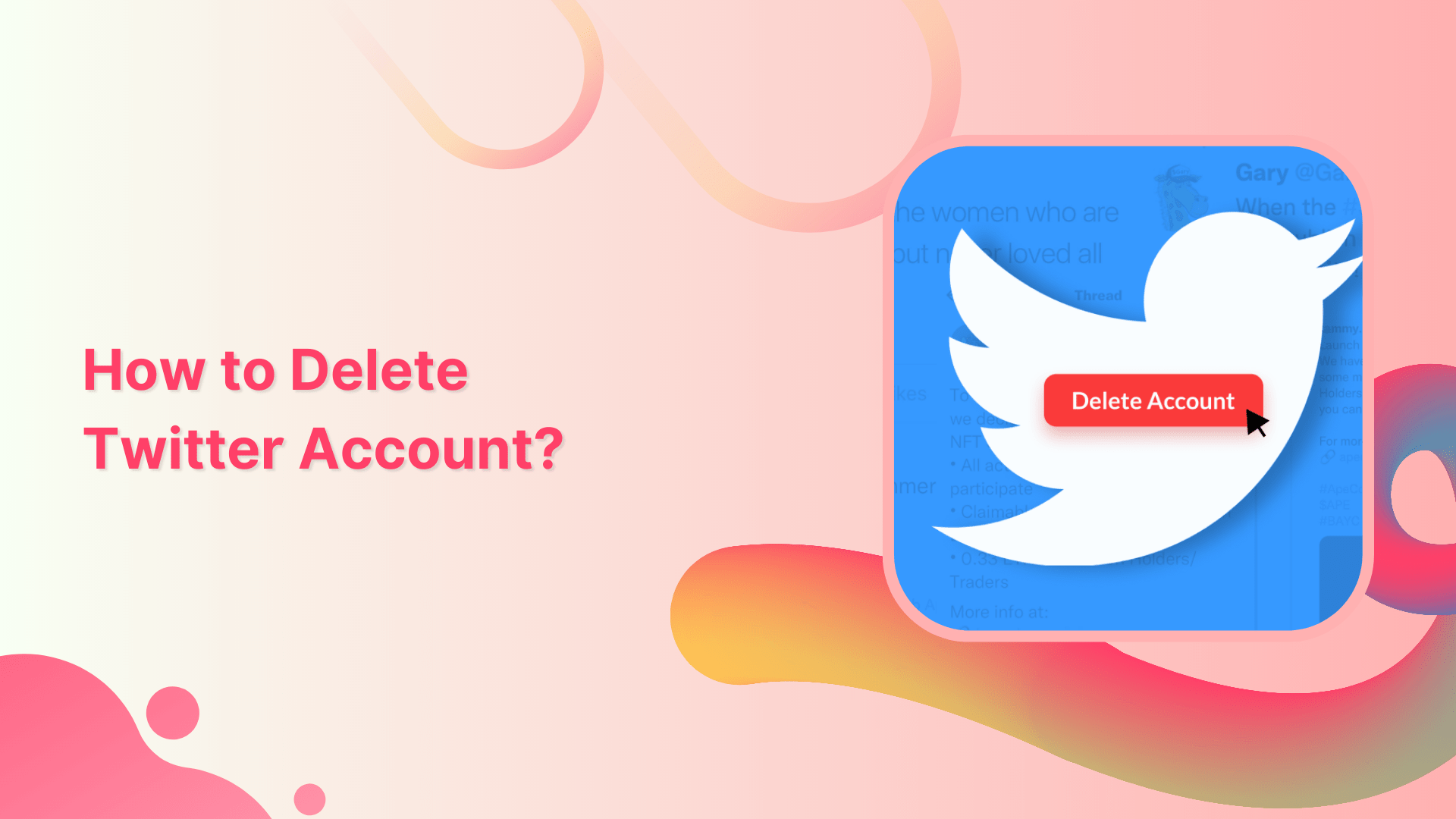 How to Delete Twitter Account?