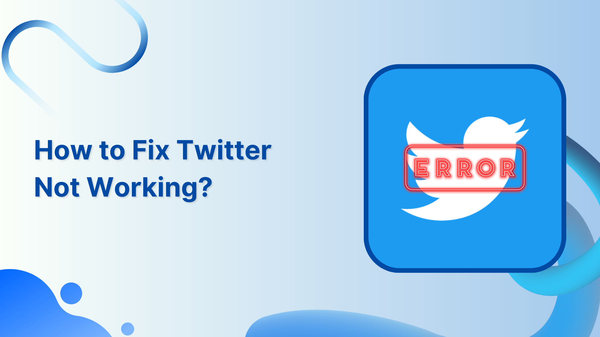 How To Fix Twitter Not Working?