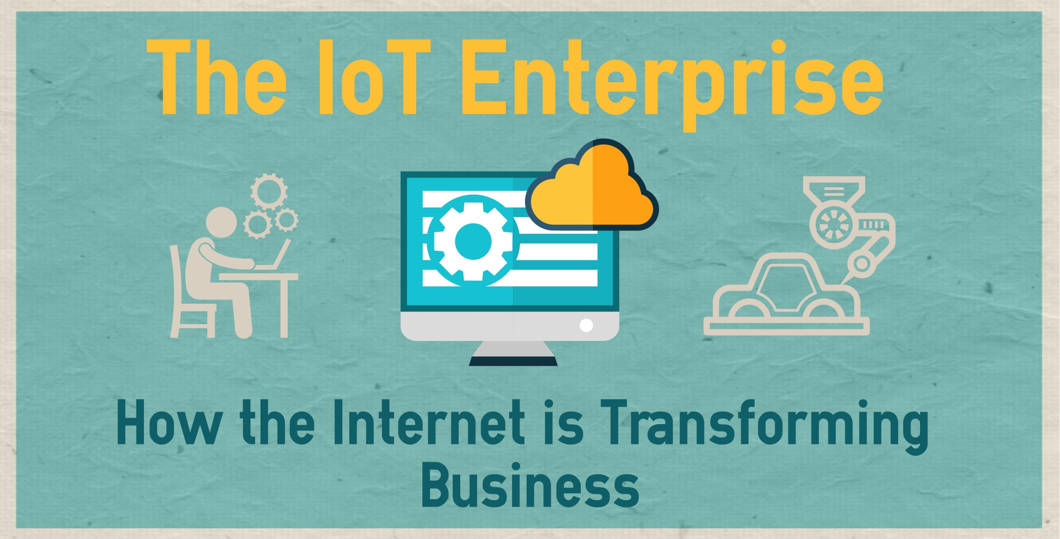 The IoT Enterprise The Future of Technology