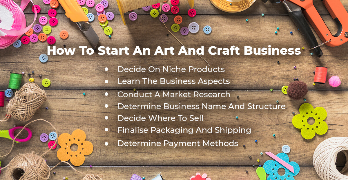 Art and craft business Starting an arts and crafts business