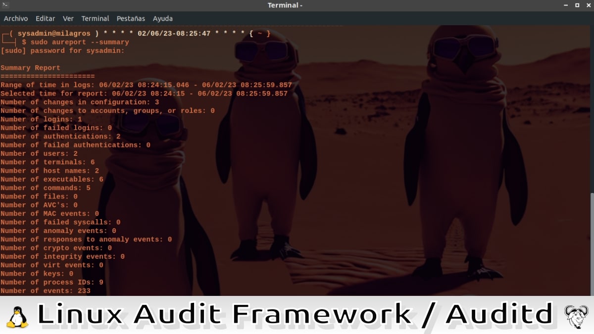 Linux Audit Framework Todo sobre el comando Auditd