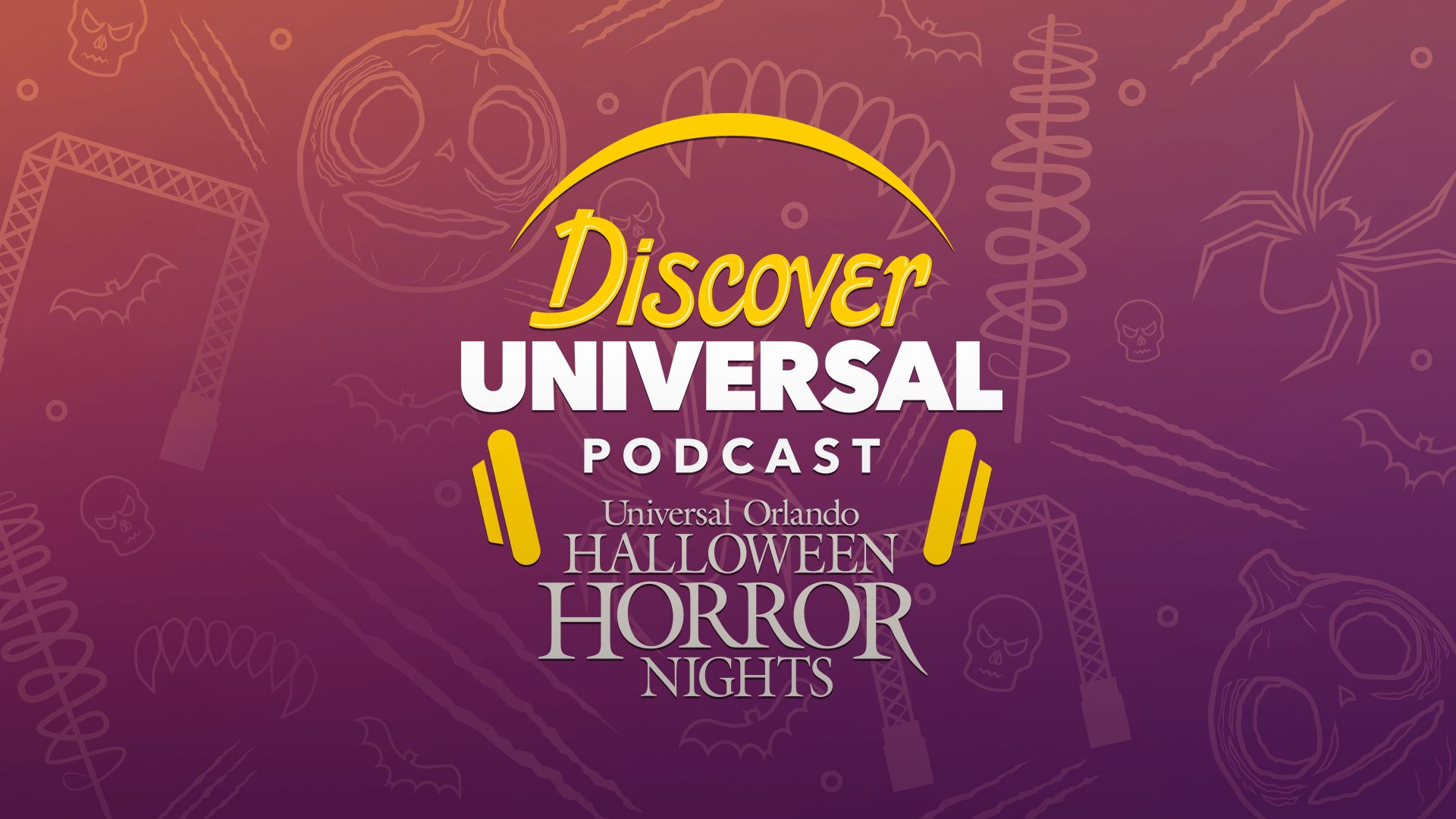 PODCAST Halloween Horror Nights 2022 Full Reveal Discover Universal