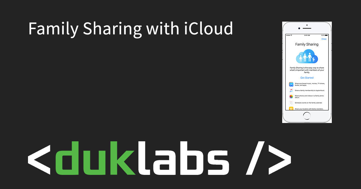 Using Family Sharing with iCloud Duck's Tech Blog