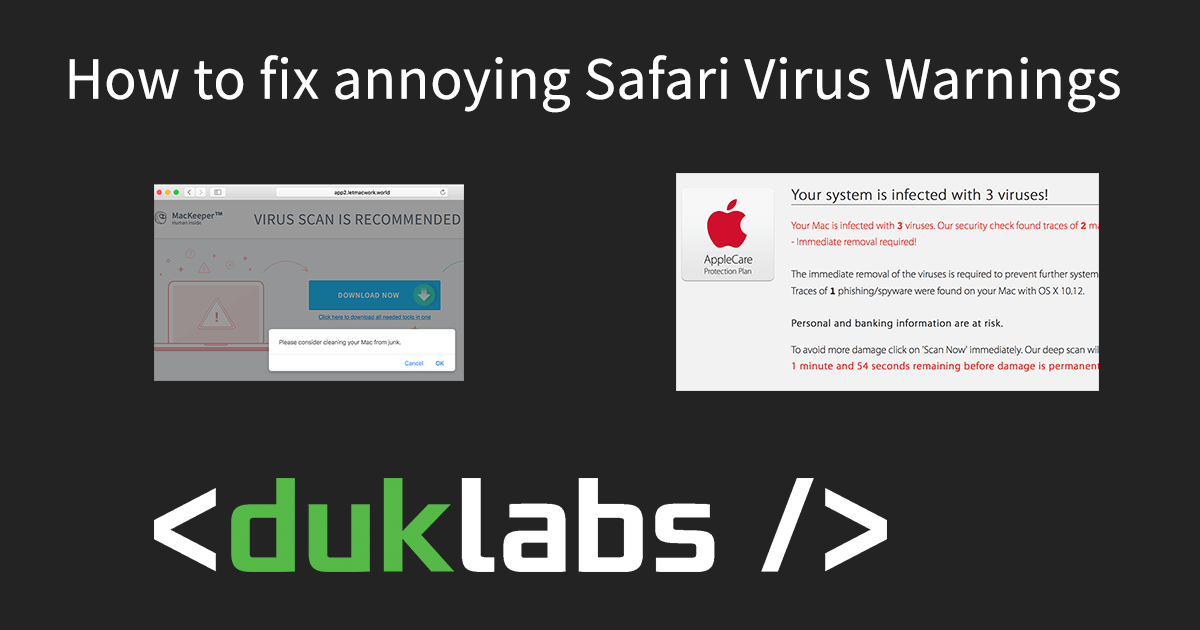Fixing Safari Virus Warnings Duck's Tech Blog