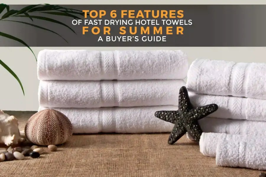 6 Types of Fabric that Hotel Towels Made Of