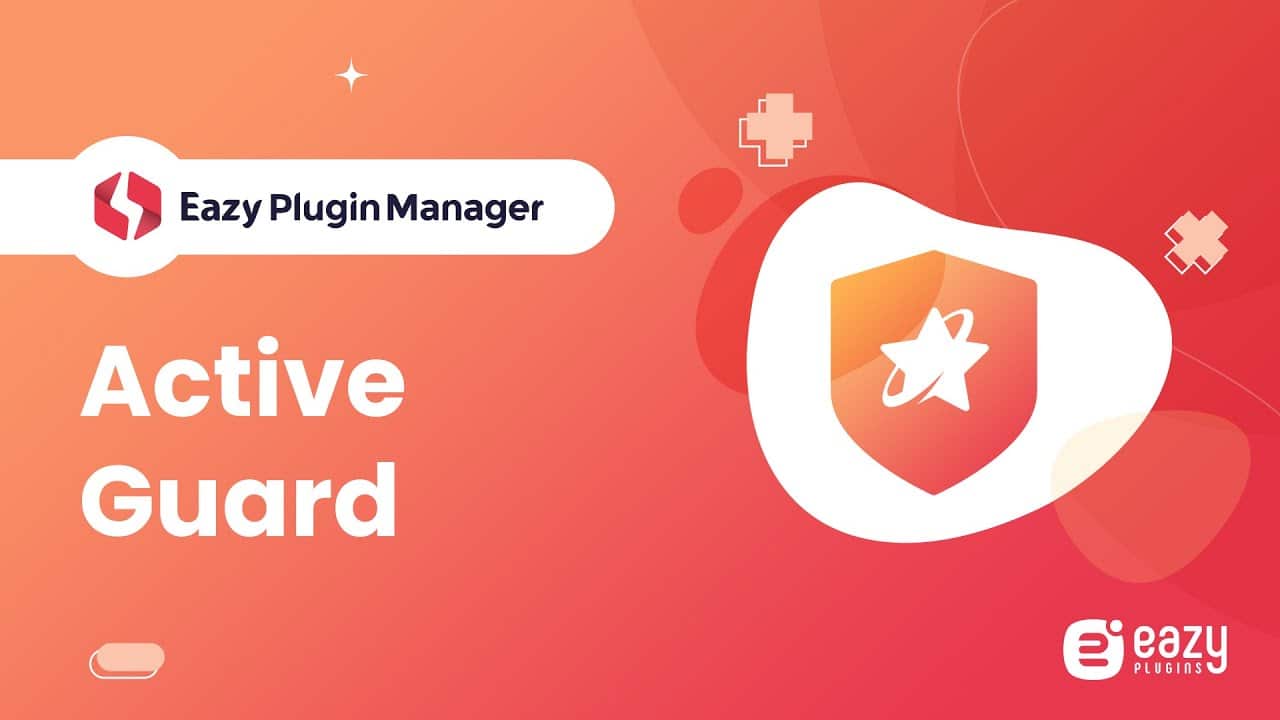 Active Guard Feature of Eazy Plugin Manager Powerful Protector of Your