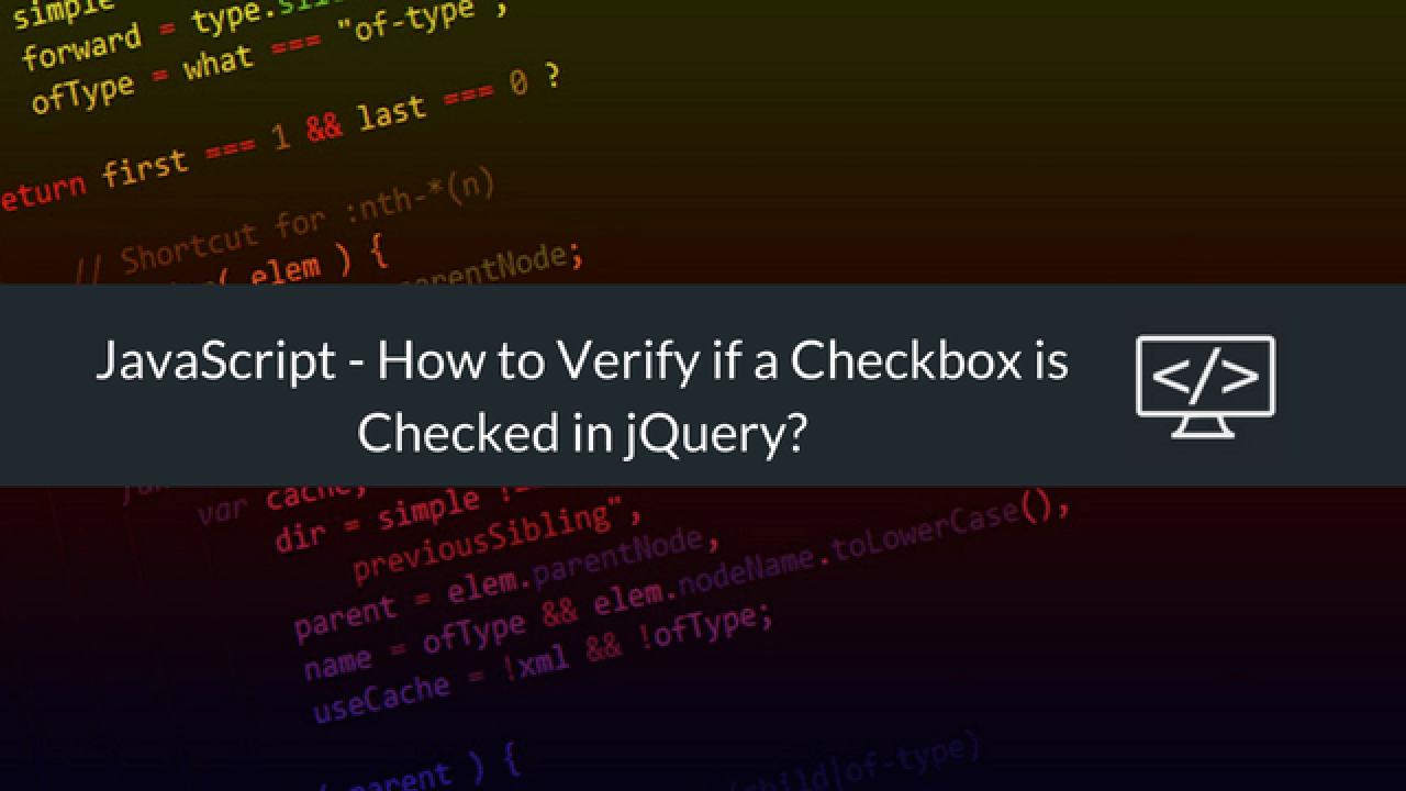 How To Check If A Checkbox Is Checked Javascript Contestgold8